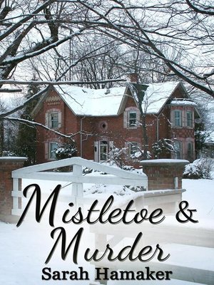 cover image of Mistletoe & Murder